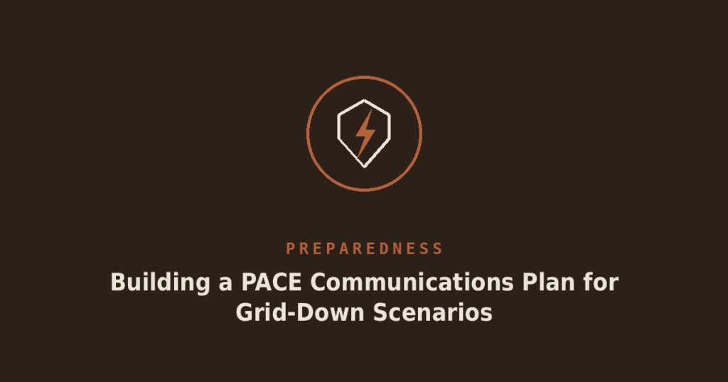Building a PACE Communications Plan for Grid-Down Scenarios