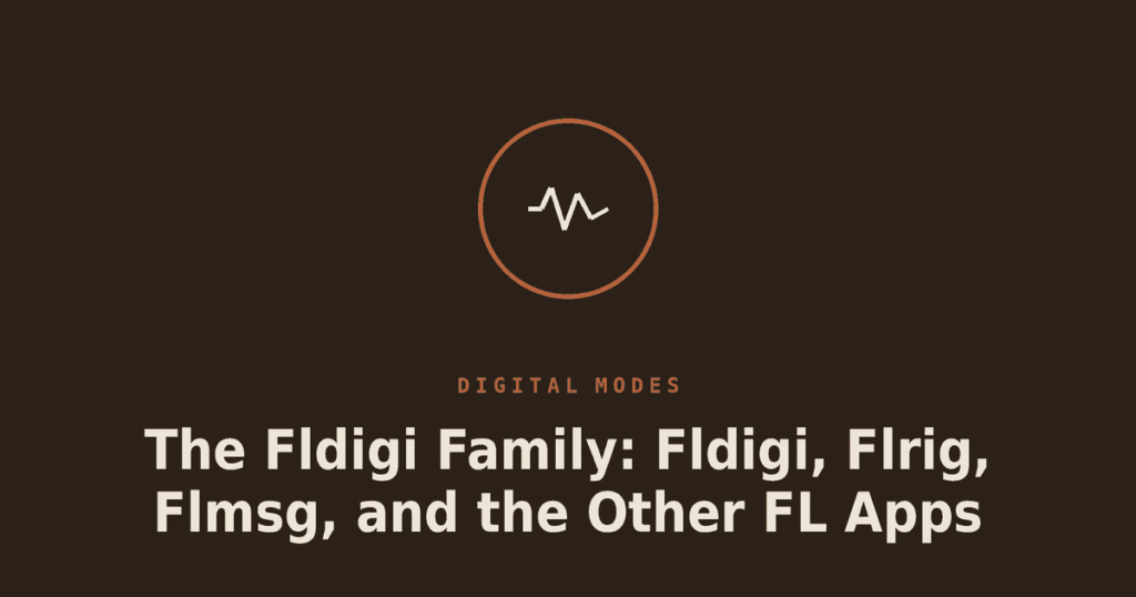 The Fldigi Family: Fldigi, Flrig, Flmsg, and the Other FL Apps