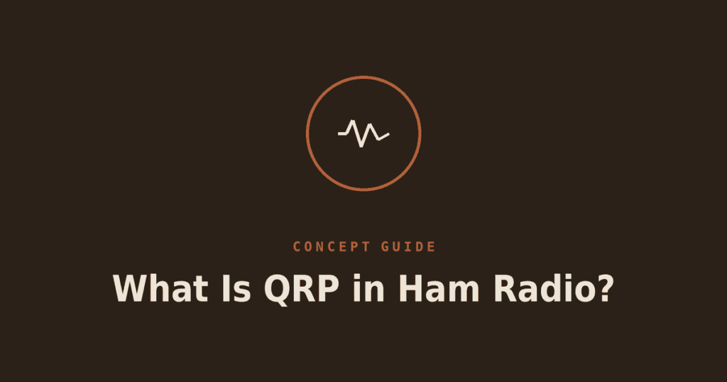 What Is QRP in Ham Radio?
