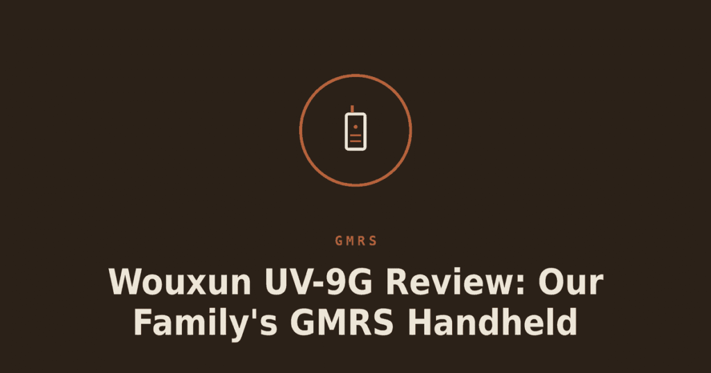 Wouxun UV-9G Review: Our Family’s GMRS Handheld