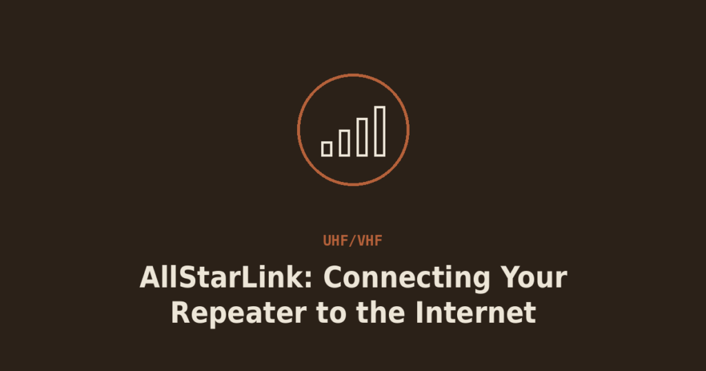 AllStarLink: Connecting Your Repeater or Node to the Internet