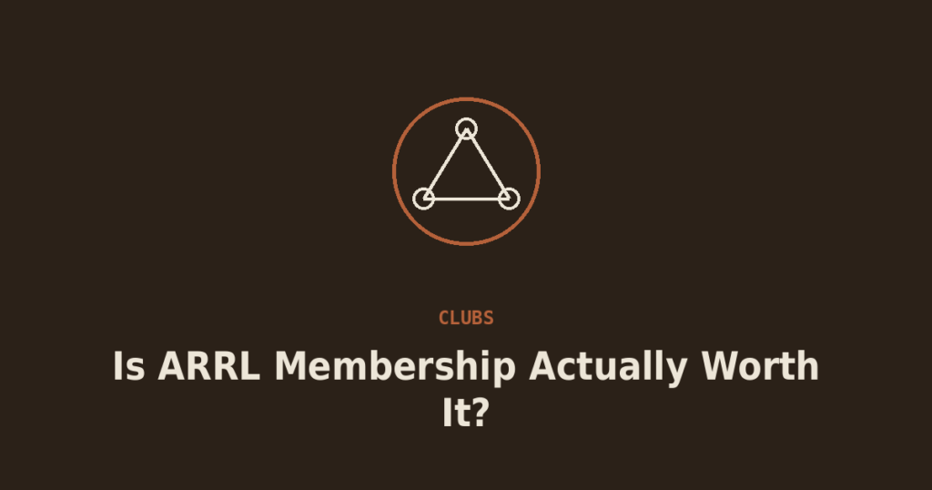 Is ARRL Membership Actually Worth It?