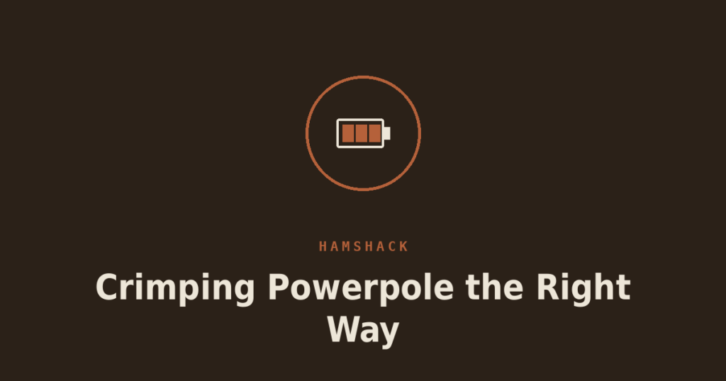 Crimping Powerpole Connectors the Right Way