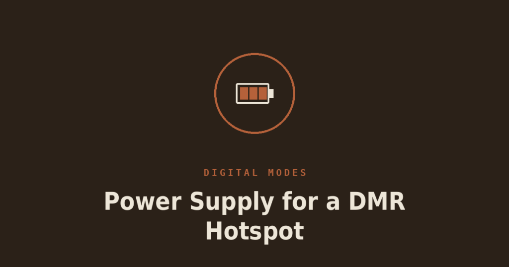 Choosing a Power Supply for a DMR Hotspot