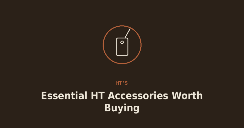 Essential HT Accessories: Speaker Mics, Cases, and Clips Worth Buying