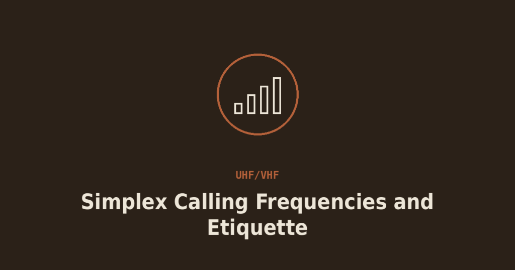 Simplex Calling Frequencies and Etiquette: 146.52 and Beyond
